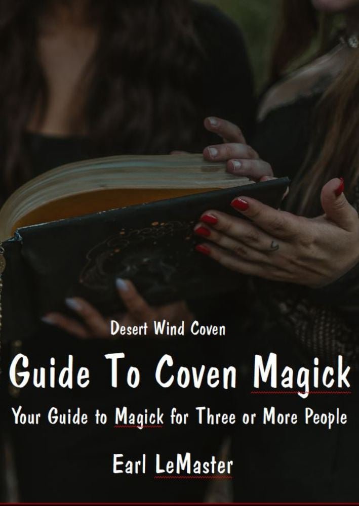 Desert Wind Coven Guide to Coven Magick